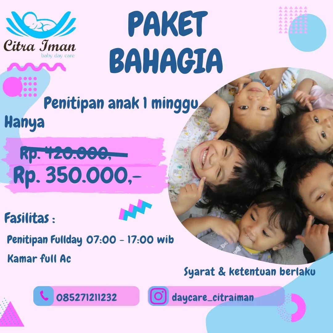 Promo Menarik Baby Daycare Citra Iman